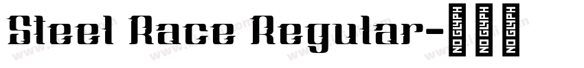 Steel Race Regular字体转换